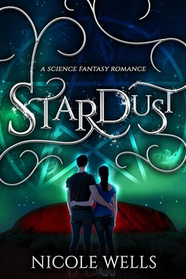 Cover image for StarDust: A Science Fantasy Romance