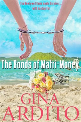 Cover image for The Bonds of Matri-Money