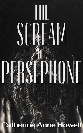 Imagen de portada para The Scream of Persephone