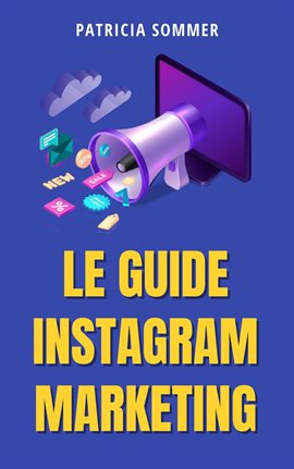 Cover image for Le Guide Instagram Marketing