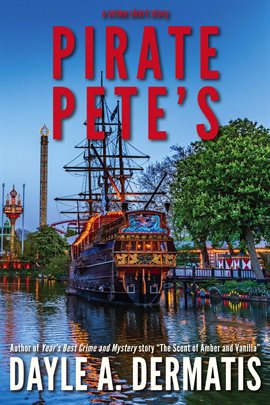 Cover image for Pirate Pete's: A Page-Turning Crime Short Story