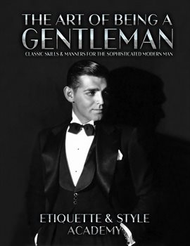 Cover image for The Art of Being a Gentleman