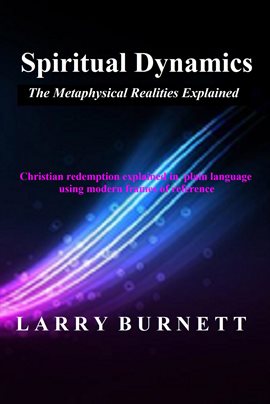 Imagen de portada para Spiritual Dynamics: The Metaphysical Realities Explained