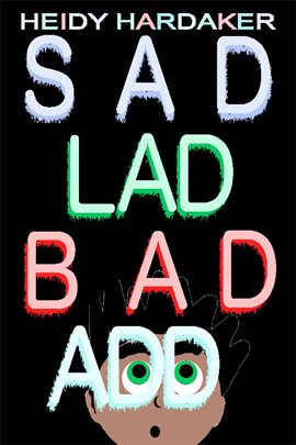Cover image for Sad Lad Bad Add