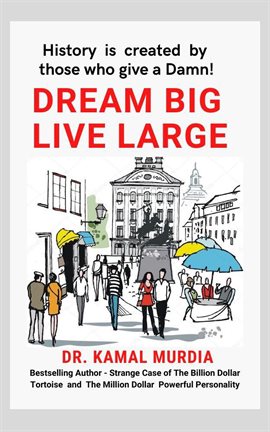 Cover image for Dream Big Live Large