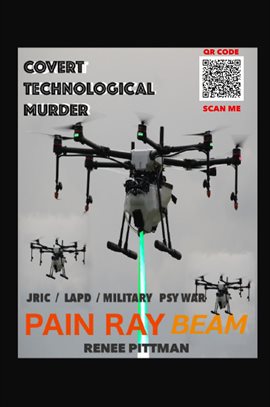 Cover image for Covert Technological Murder: Pain Ray Beam