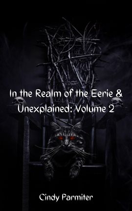 Cover image for In the Realm of the Eerie & Unexplained