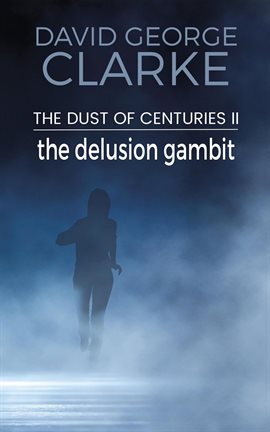 Cover image for The Delusion Gambit