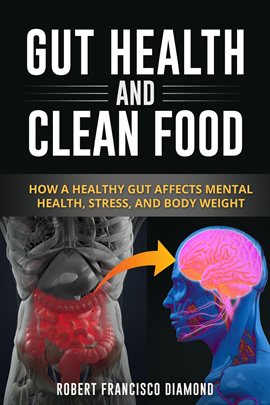 Cover image for Gut Health and Clean Food