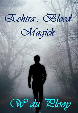 Cover image for Echtra: Blood Magick