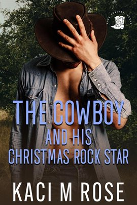 Cover image for The Cowboy and His Christmas Rock Star