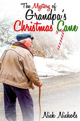 Cover image for The Mystery of Grandpa's Christmas Cane