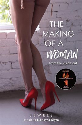 Cover image for The Making of a Woman: From the Inside Out