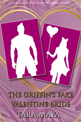 Cover image for The Griffin's Fake Valentine Bride