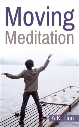 Cover image for Moving Meditation