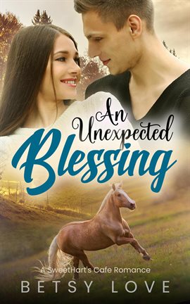 Imagen de portada para An Unexpected Blessing
