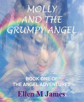Imagen de portada para Molly and the Grumpy Angel