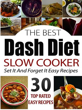 Cover image for The Best Dash Diet Slow Cooker