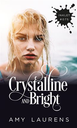 Cover image for Crystalline and Bright