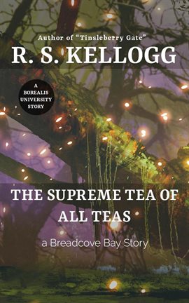 Cover image for The Supreme Tea of All Teas