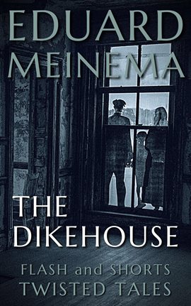 Cover image for The Dikehouse