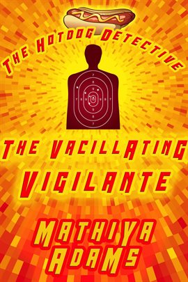 Cover image for The Vacillating Vigilante