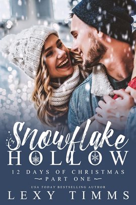 Imagen de portada para Snowflake Hollow - Part 1