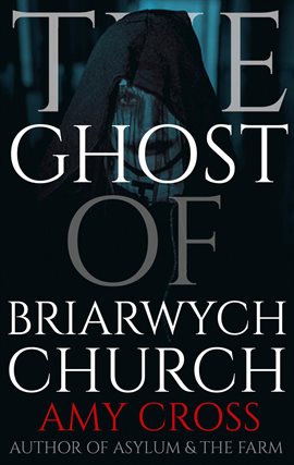 Cover image for The Ghost of Briarwych Church