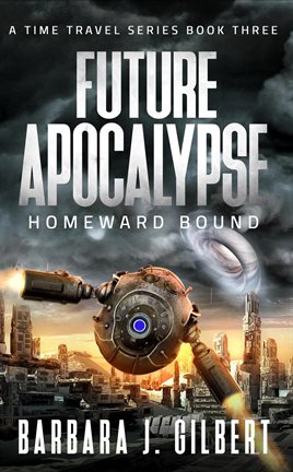 Cover image for Future Apocalypse, Homeward Bound