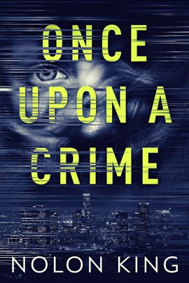 Cover image for Once Upon A Crime