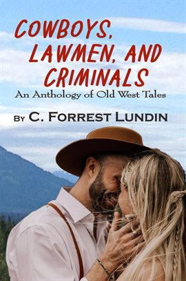 Cover image for Cowboys, Lawmen, and Criminals