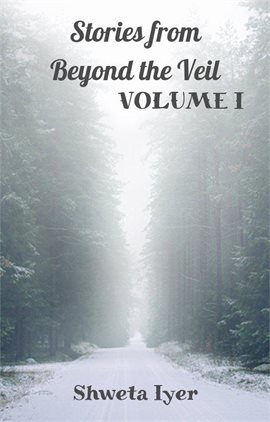 Cover image for Stories From Beyond the Veil, Volume 1