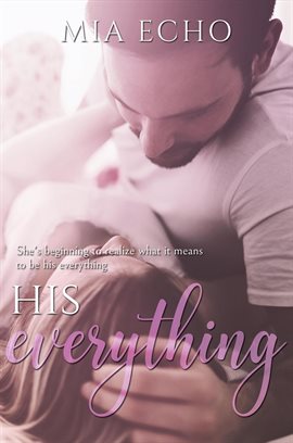 Cover image for His Everything