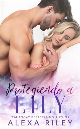 Cover image for Protegiendo a Lily