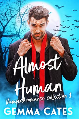 Cover image for Almost Human Vampire Romance