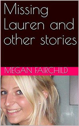 Imagen de portada para Missing Lauren and Other Stories