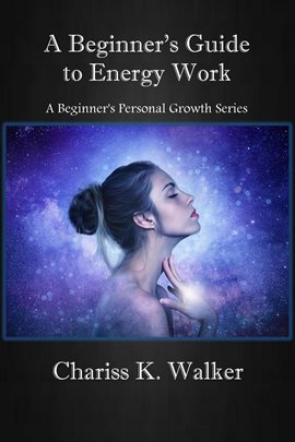 Cover image for A Beginner's Guide to Energy Work