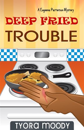 Cover image for Deep Fried Trouble
