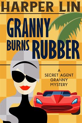 Cover image for Granny Burns Rubber
