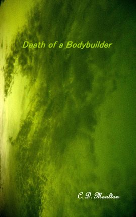 Cover image for Death of a Bodybuilder
