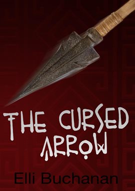 Cover image for The Cursed Arrow