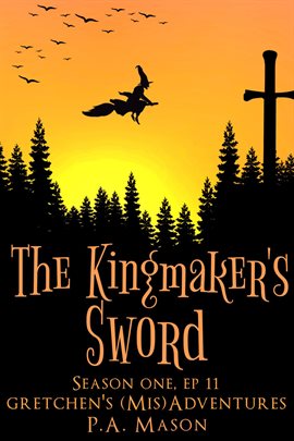 Cover image for The Kingmaker's Sword