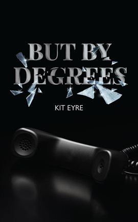 Cover image for But By Degrees