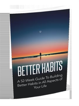 Imagen de portada para Better Habits- 52 Weeks Guide