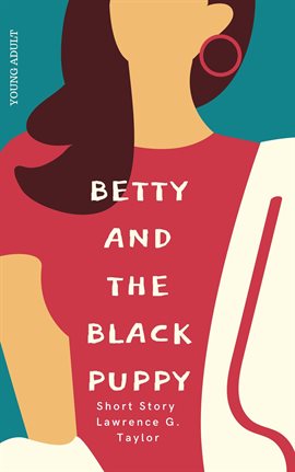 Cover image for Betty And The Black Puppy