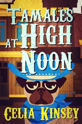 Cover image for Tamales at High Noon