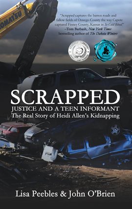 Cover image for Scrapped: Justice and a Teen Informant