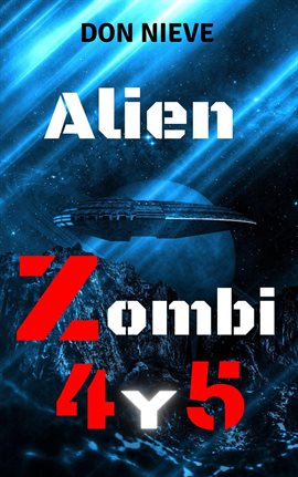 Cover image for Alien Zombi 4 y 5