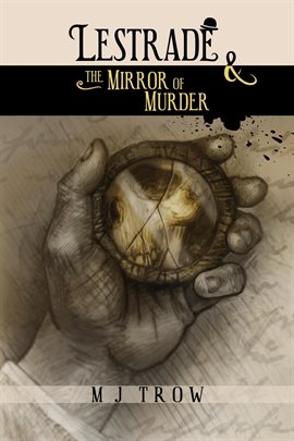 Cover image for Lestrade and the Mirror of Murder