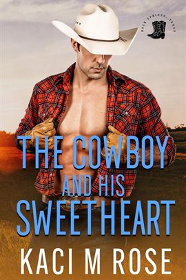 Cover image for The Cowboy and His Sweetheart